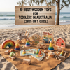 10 Best Wooden Toys for Toddlers in Australia (2025 Gift Guide)
